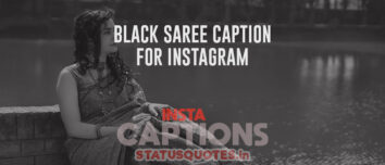 Collection of 100 Black saree caption for Instagram