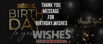 Thank you message for birthday wishes